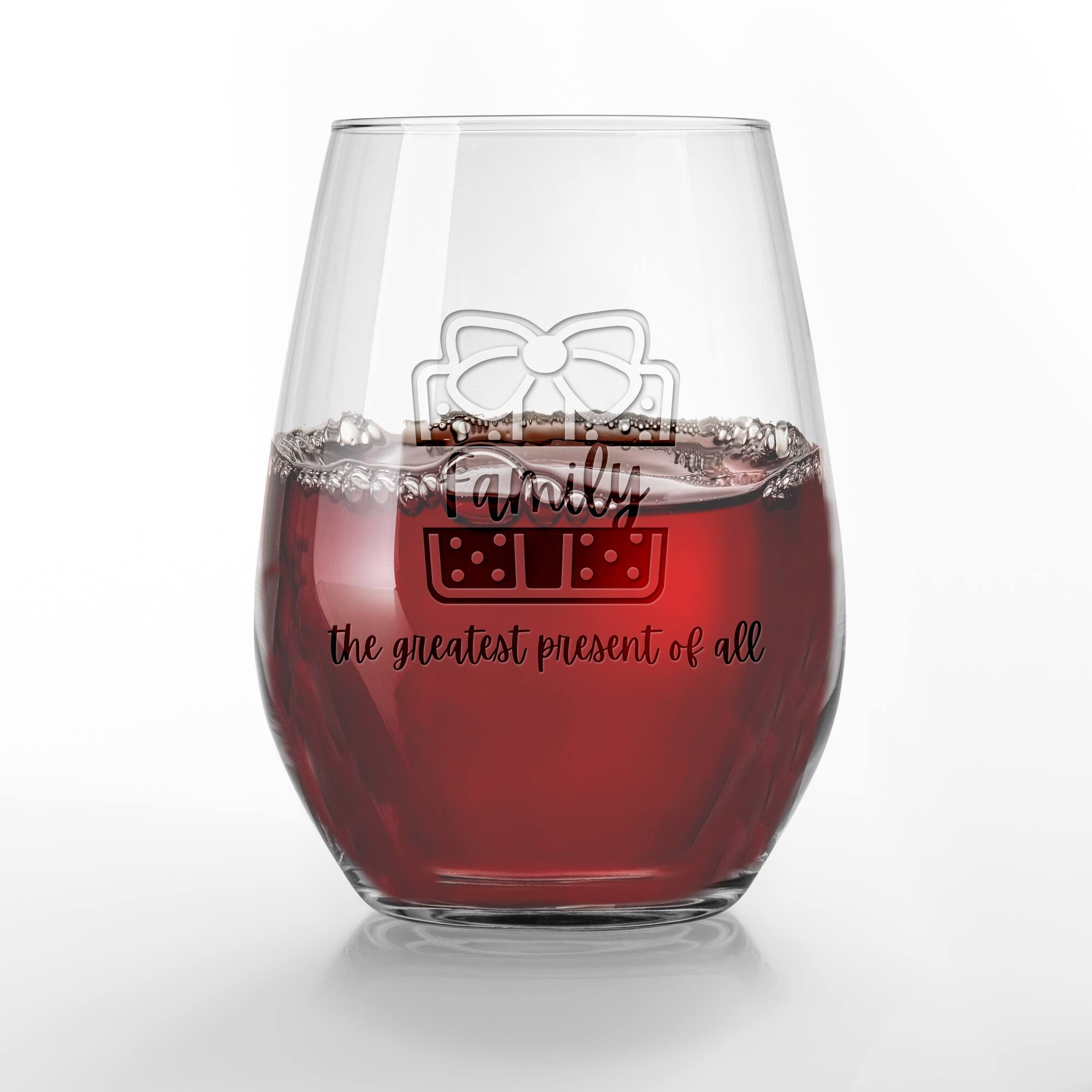 Family is the Greatest Present 15oz. Engraved Stemless Wine Glass